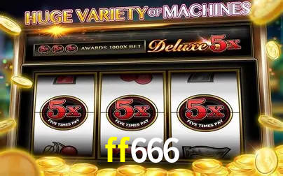 Descubra o Mundo do Cassino Online com ff666